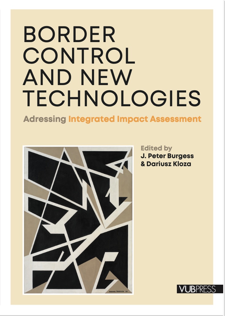 Border Control and New Technologies: Assessing Integrated Impact Assessment